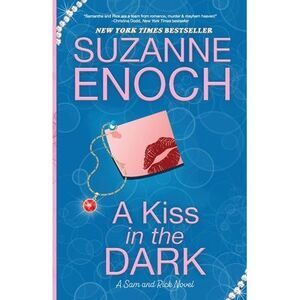 A Kiss in the Dark -- Suzanne Enoch